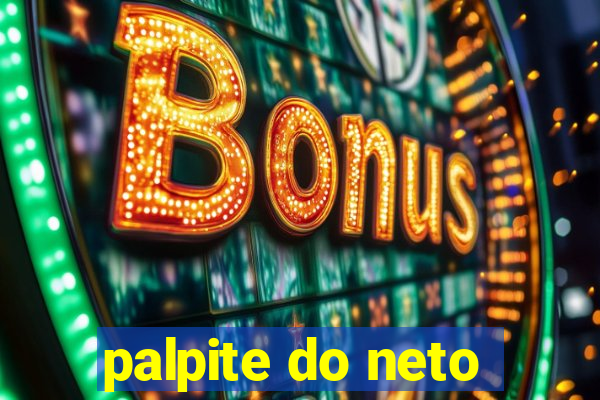 palpite do neto